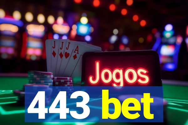 443 bet